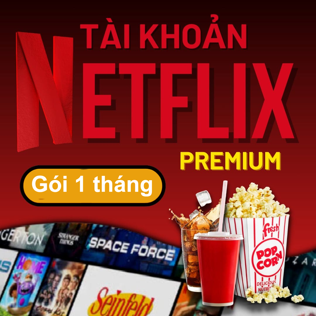 Tài khoản Netflix Premium 1 tháng (Cấp sẵn)