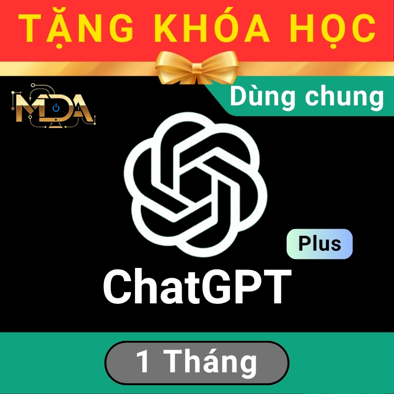 Tài khoản ChatGPT Plus (GPT-5) 1 Tháng
